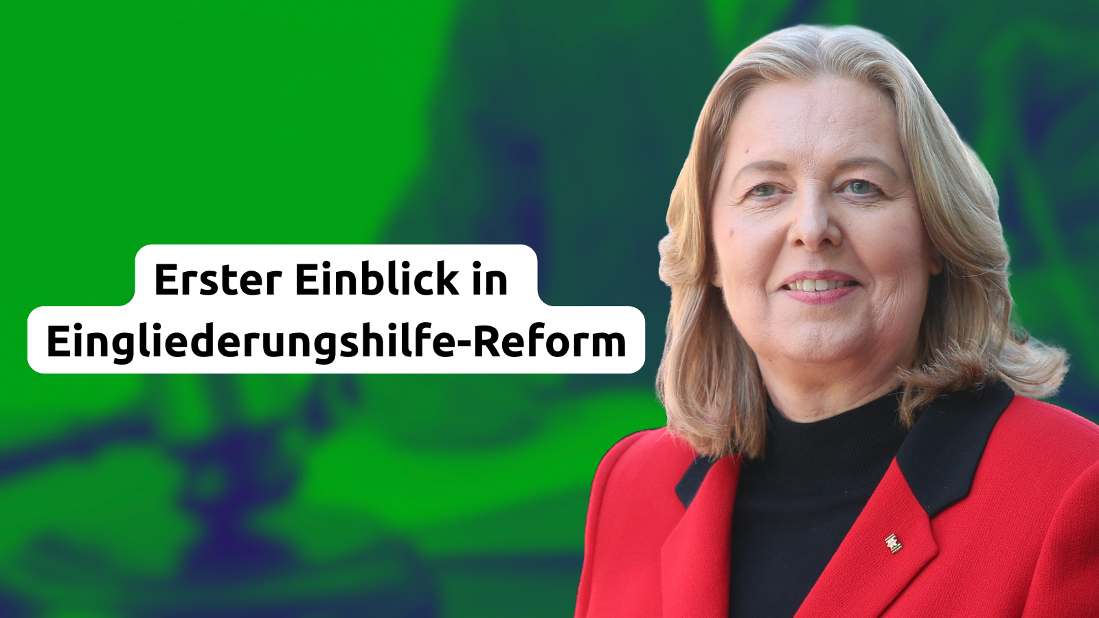 Erster Einblick in Eingliederungshilfe-Reform